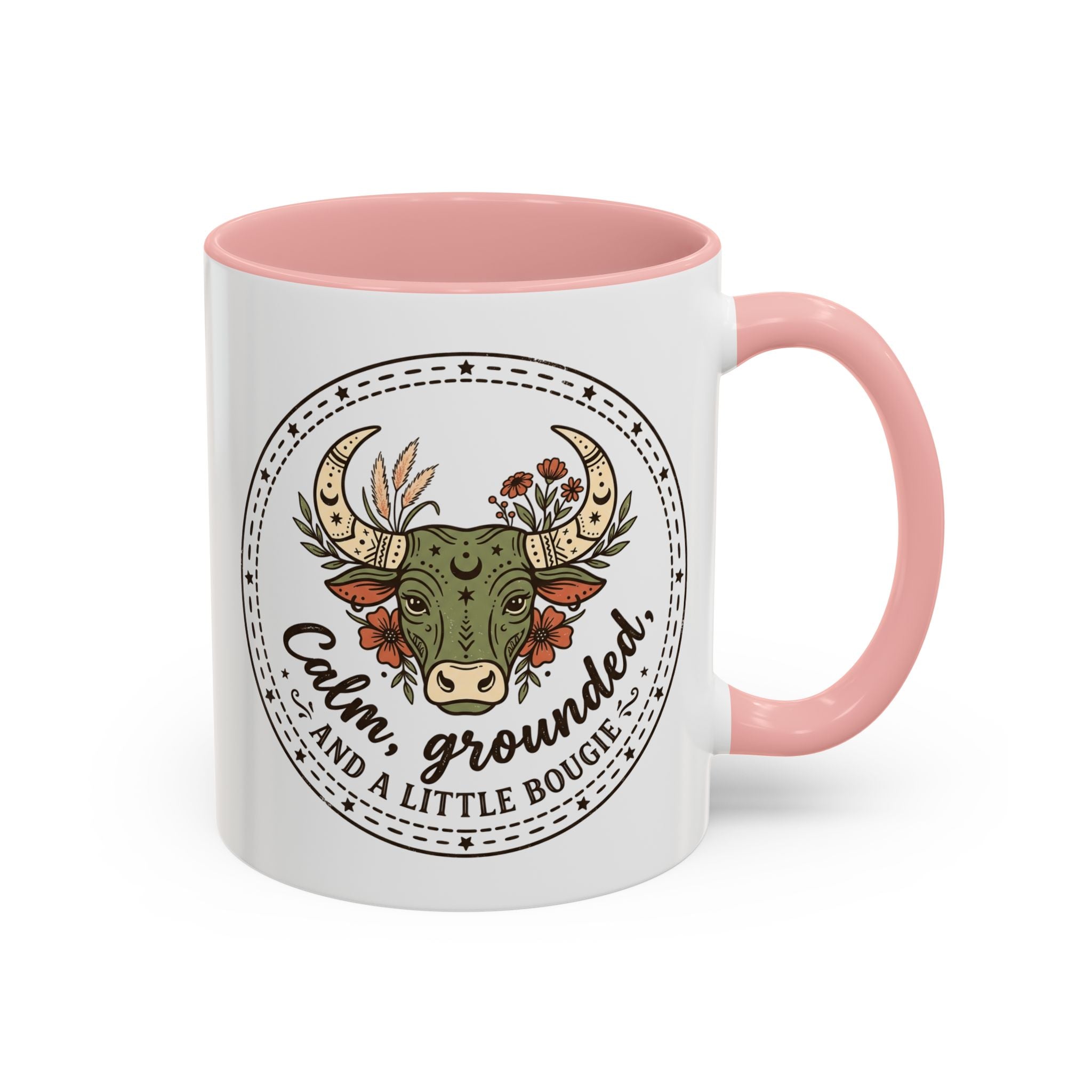 Calm, Grounded & A Little Bougie Cow Accent Coffee Mug — 11/15oz Ceramic