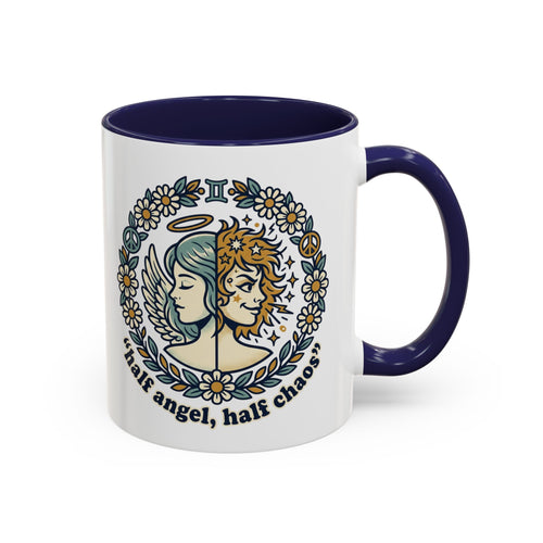 "Half Angel, Half Chaos" Accent Mug (11/15oz)
